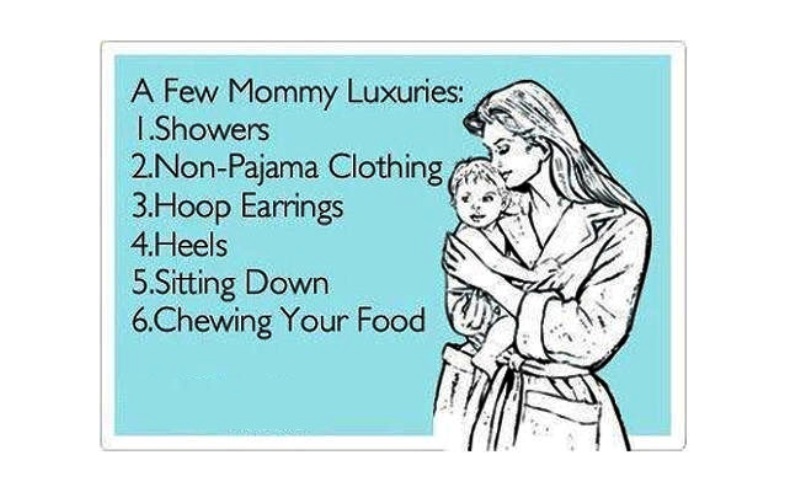 A Few Mommy Luxuries