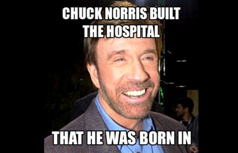 Chuck Norris Built The Hospital