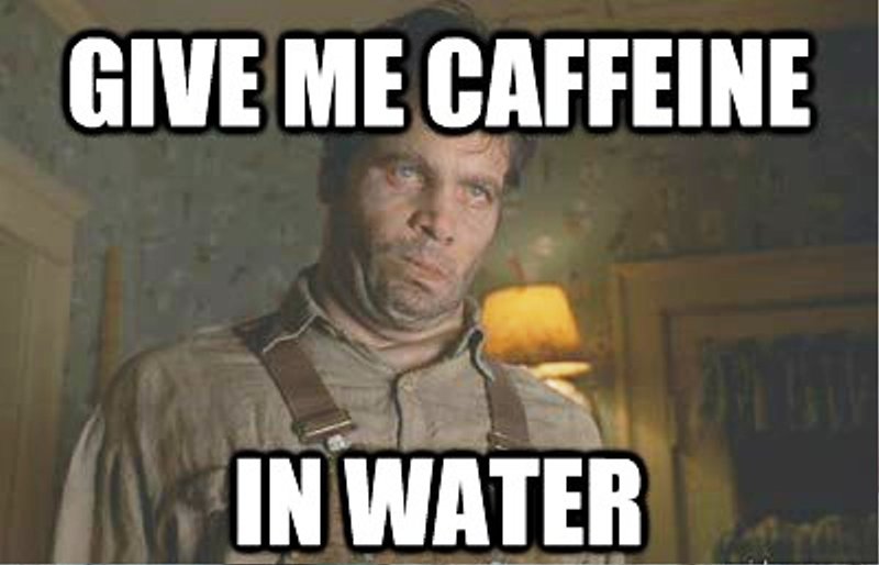 Give Me Caffeine In Water