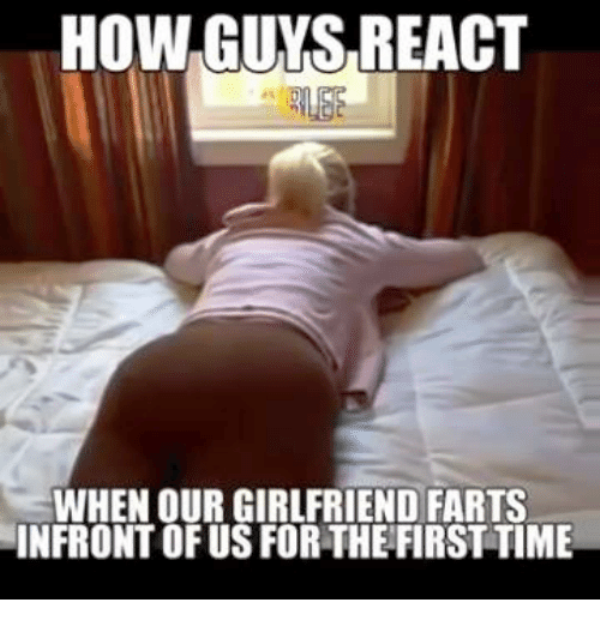 How Guys React When Your Girlfriend Farts
