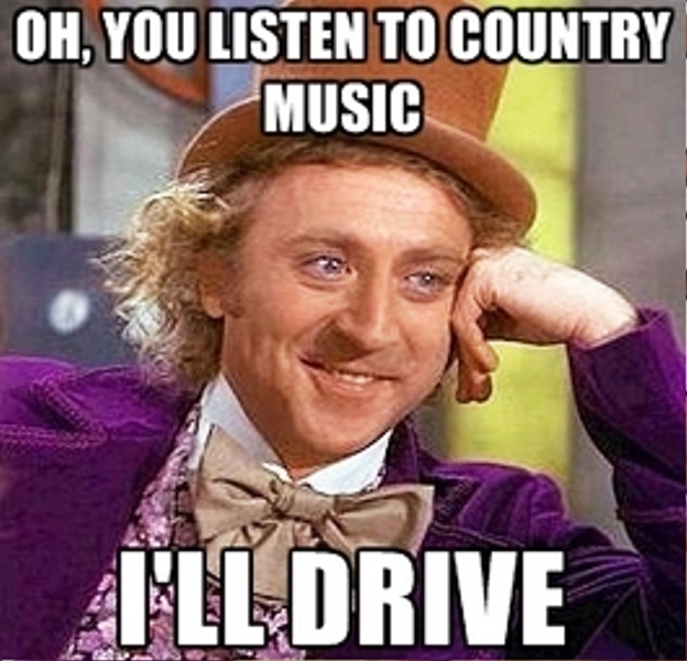 Oh You Listen To Country Music