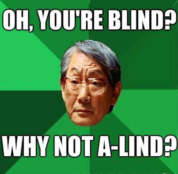 Oh You re Blind