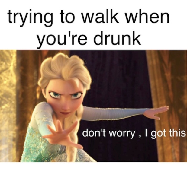 Trying To Walk When You re Drunk