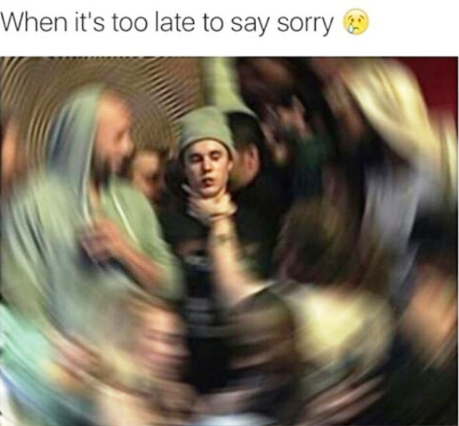 When Its Too Late To Say Sorry