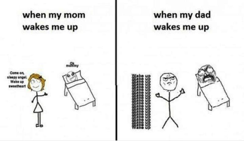When My Mom Wakes Me Up