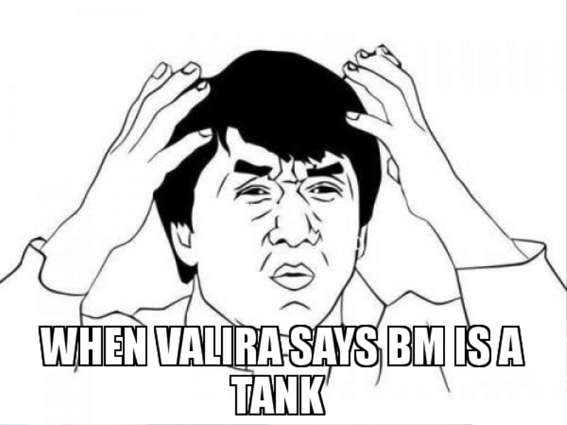When Valira Says BM Is A Tank
