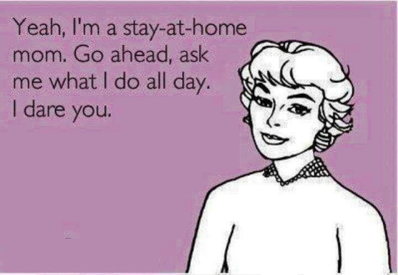 Yeah Im A Stay At Home