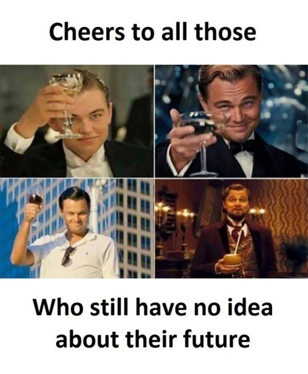 Cheers To All Of Those