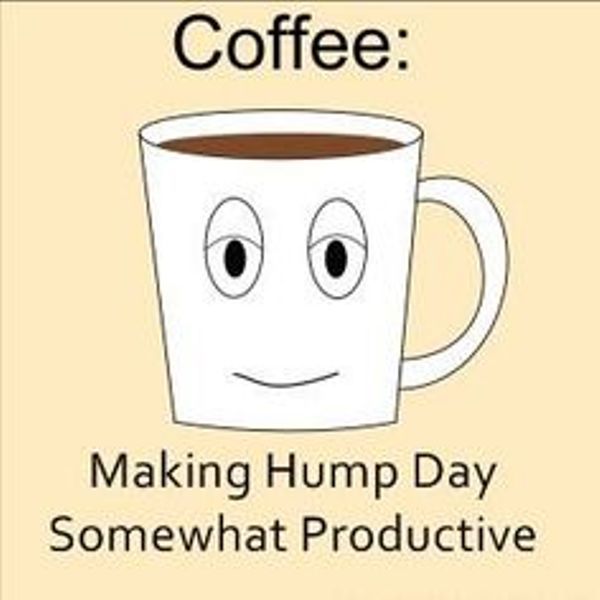 Coffee Making Hump Day