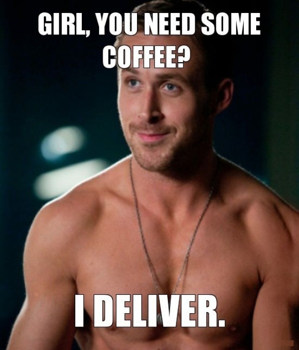 Girl You Need Some Coffee I Deliver