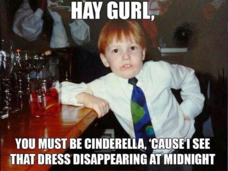 Hay Gurl You Must Be Cinderella