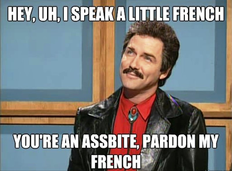 Hey You I Speak A Little French