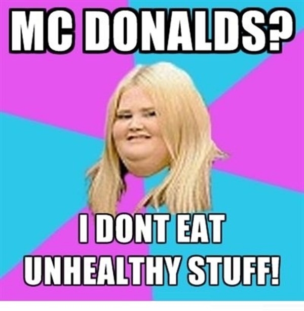 I Dont Eat Unhealthy Stuff