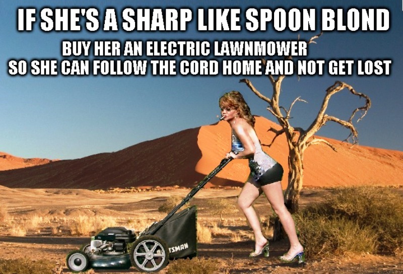 If She A Sharp Like Spoon Blond