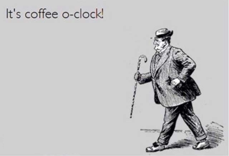 Its Coffee O Clock