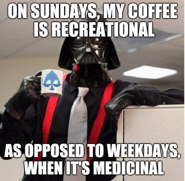 On Sunday My Coffee Is Recreational