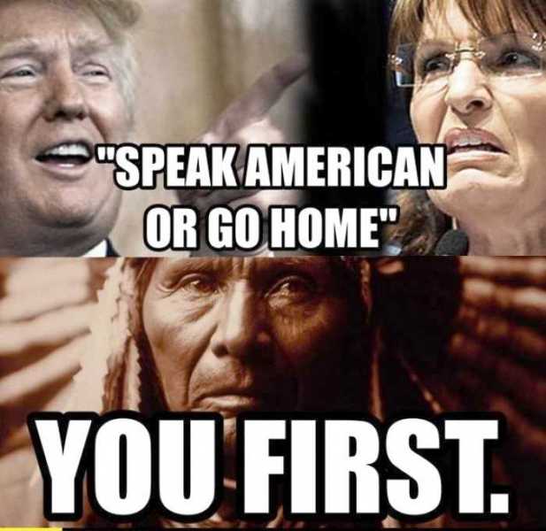 Speak American Or Go Home
