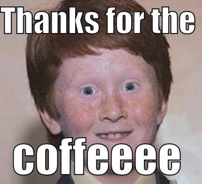 Thanks For The Coffee