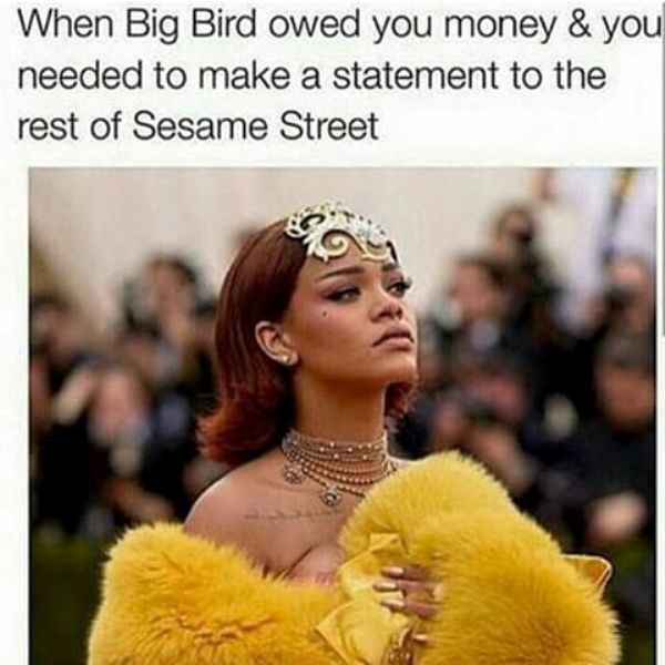 When Big Bird Owed You Money