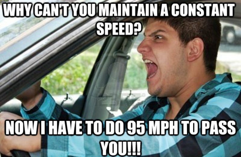 Why Cant You Maintain A Constant Speed