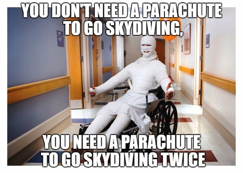 You Dont Need A Parachute