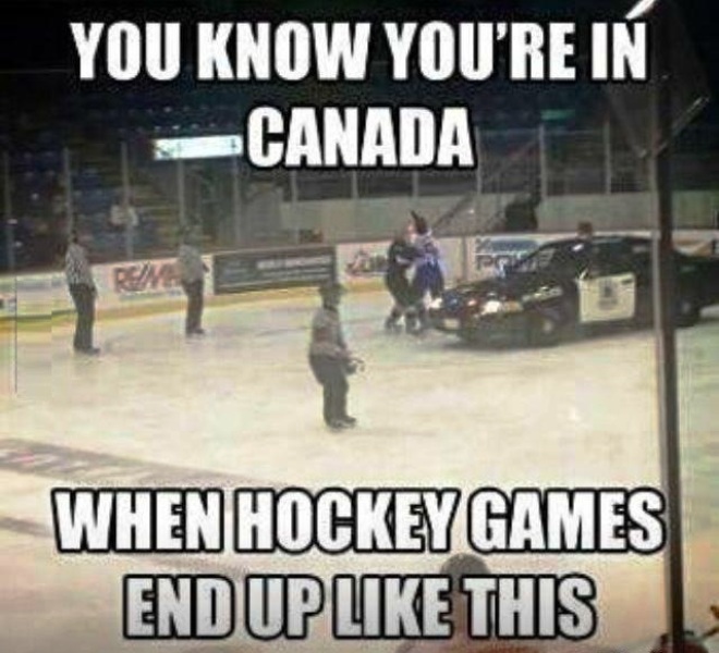 You Know You re In Canada