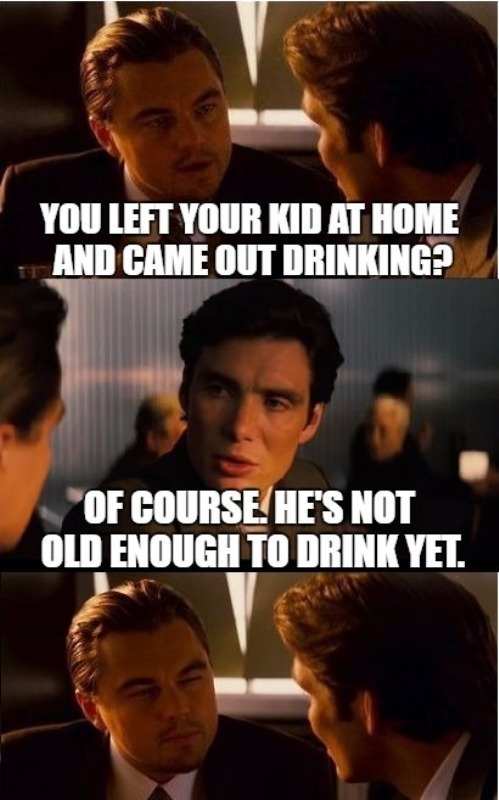 You Left Your Kid At Home