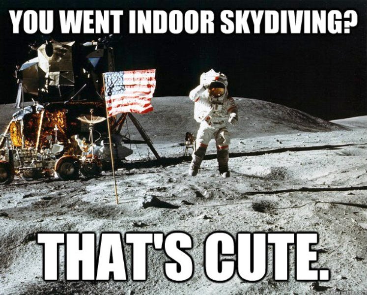 You Went Indoor Skydiving