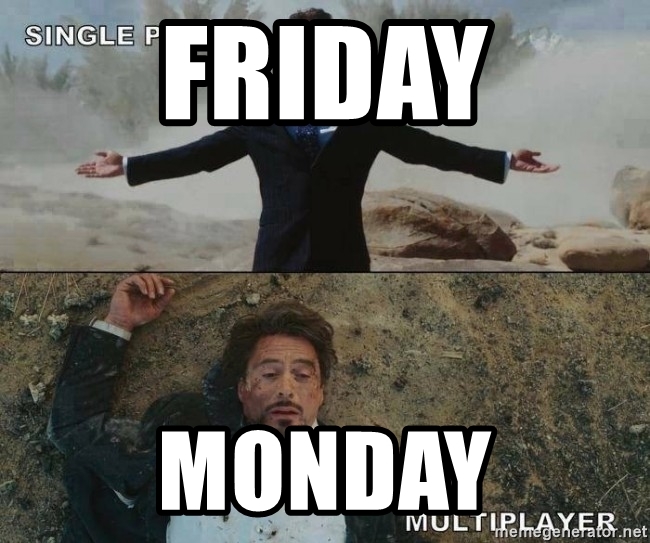 Friday Monday