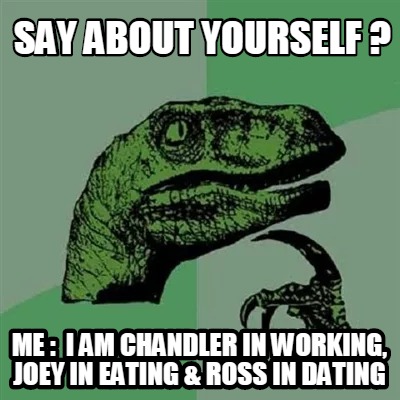 Funny Joey Chandler Friends Memes (7)