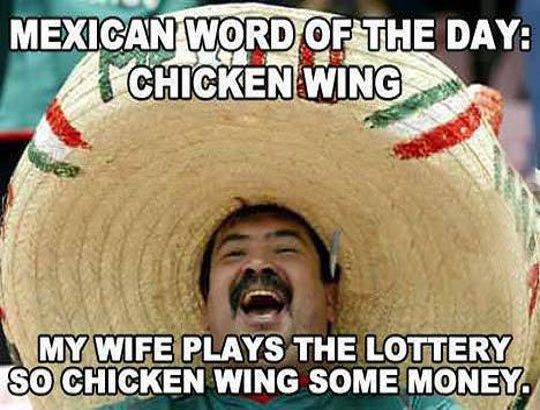 Mexican Word Funny Mexican Memes
