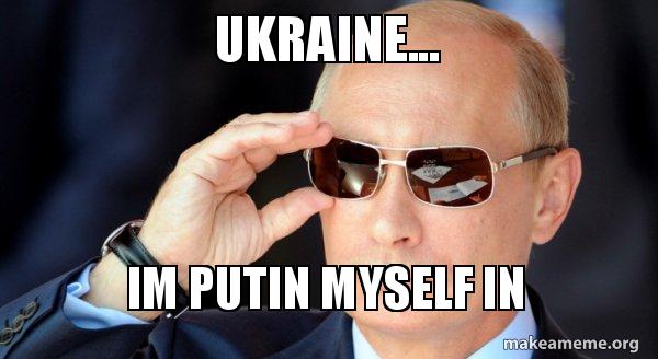 Ukraine Im Putin