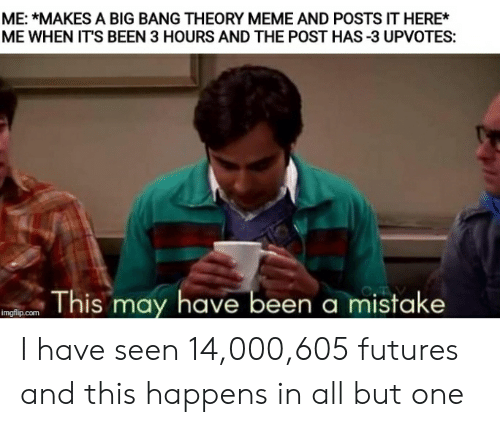 Me Makes A Big Bang Theory Meme And Posts It 61773818