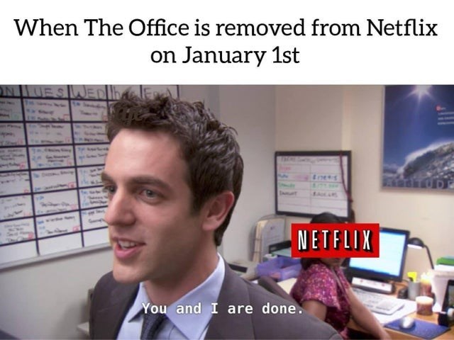 Person Office Is Removed Netflix On January 1st Onueswed Ene S Netflix And Are Done