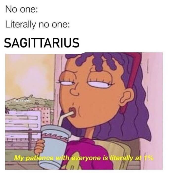Dont Argue With A Sagittarius...these Funny Memes Will Tell You Why07