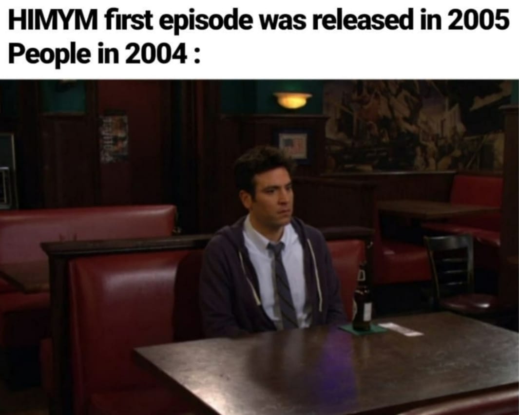 How I Met Your Mother Memes 4