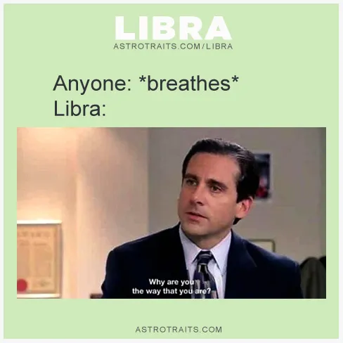 Funny Libra Astro Memes