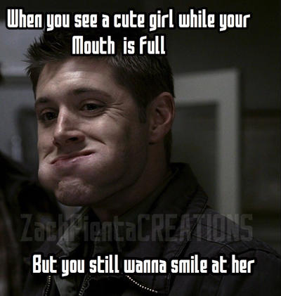 Funny Dean Winchester Supernatural Meme By Zachpientacreations Damrru9 Fullview