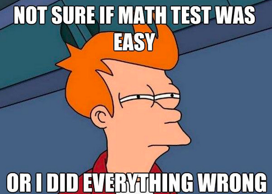 Math Meme Math Test Easy Or Wrong