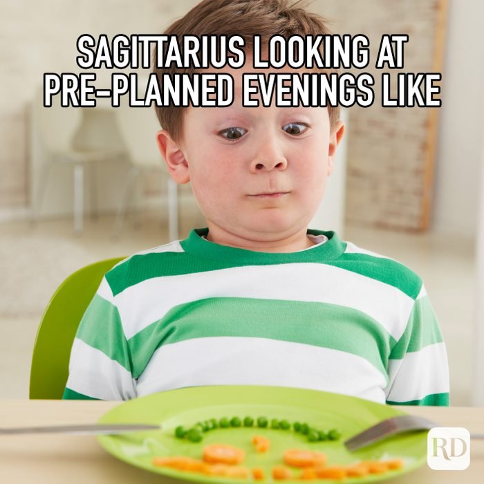 Sagittarius Looking At Pre Planned Evenings Like