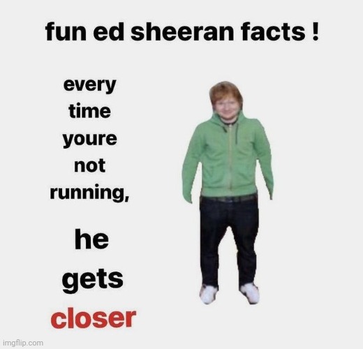 Ed Sheeran Memes 19