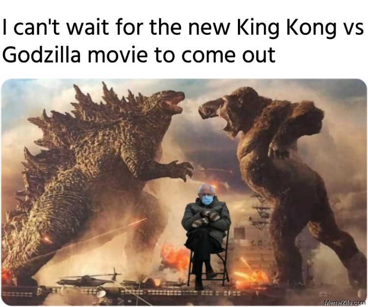 I Cant Wait For The New King Kong Vs Godzilla Movie To Come Out Meme 9492