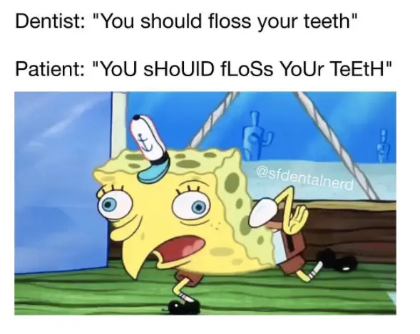 Funny Dentist Memes2